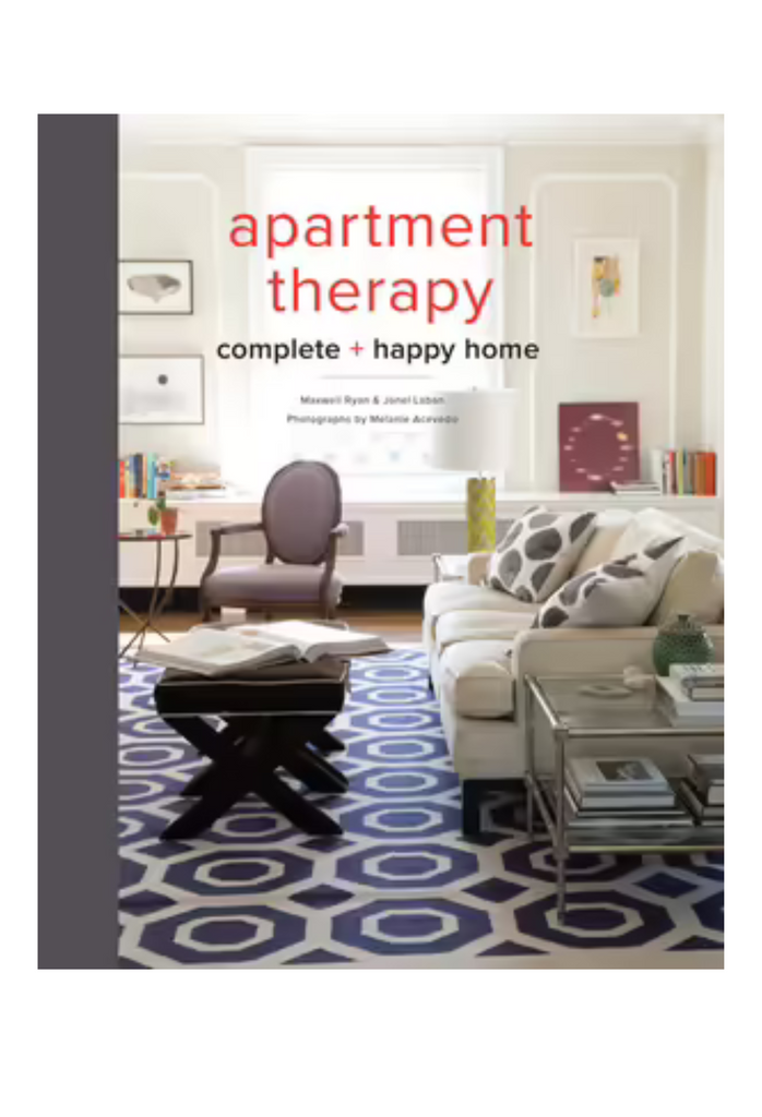 Apartment Therapy Complete and Happy Home Book