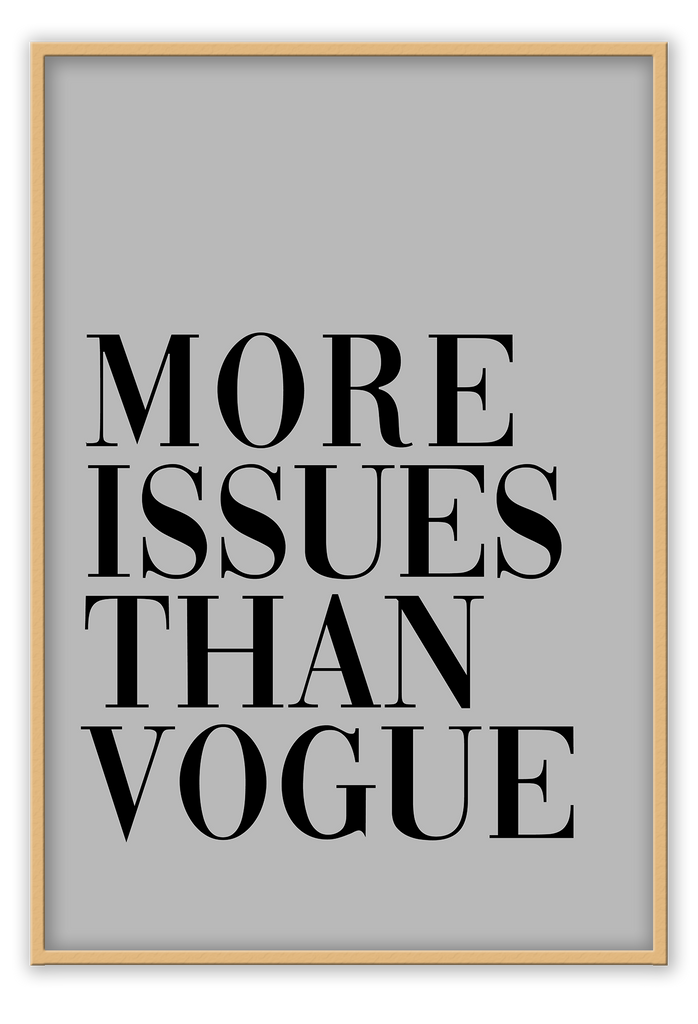 More Issues than Vogue Grey